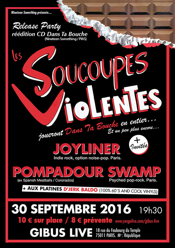 Release Party // Les Soucoupes Violentes / Joyliner / Pompadour Swamp - au Gibus ven30sept Affiche-concert-3009-web